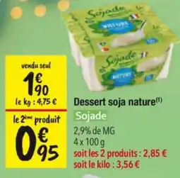 Les Comptoirs de la Bio Sojade Dessert soja nature offre