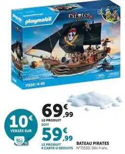 Hyper U Playmobil Bateau Pirates offre