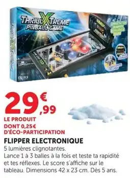 Hyper U THRILLX TREME FLIPPER ELECTRONIQUE offre