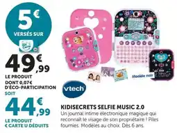 Hyper U Vtech KIDISECRETS SELFIE MUSIC 2.0 offre