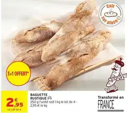 Intermarché Baguette rustique offre