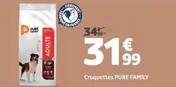 Jardiland Pure family - croquettes offre