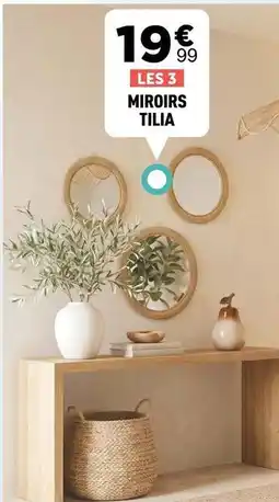 Centrakor Miroirs tilia offre