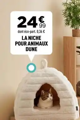 Centrakor La niche pour animaux dune offre