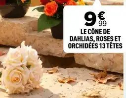 Centrakor Le cône de dahlias, roses et orchidées offre