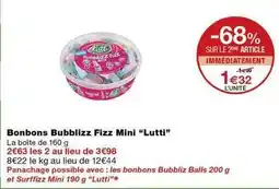 Monoprix Lutti - bonbons bubblizz fizz mini offre