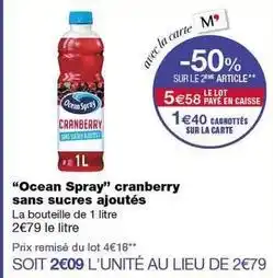 Monoprix Ocean spray - ocean spray cranberry sans sucres ajoutés offre
