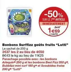 Monoprix Lutti - bonbons surfizz goûts fruits offre
