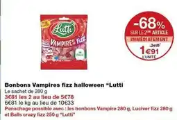 Monoprix Lutti - bonbons vampires fizz halloween offre