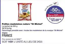 Monoprix St michel - petites madeleines nature st michel offre