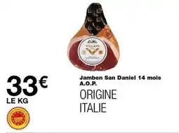 Monoprix Villani - jambon san daniel offre