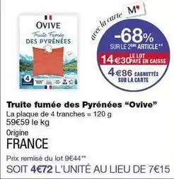 Monoprix Ovive - truite fumée des pyrénées offre