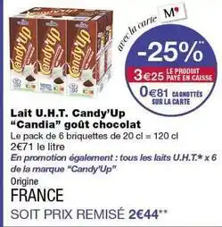 Monoprix Candia - lait u.h.t. candy'up offre