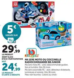 Hyper U Bb junior - ma 1ere moto ou coccinelle radiocommandée offre