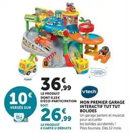 Hyper U Vtech - mon premier garage interactif tut tut bolides offre