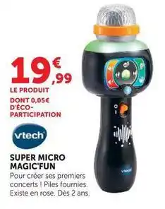 Hyper U Vtech - super micro magic'fun offre