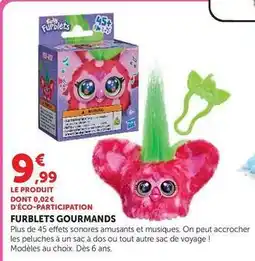 Hyper U Furblets gourmands offre