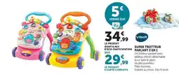 Hyper U Vtech - super trotteur parlant 2 en 1 offre