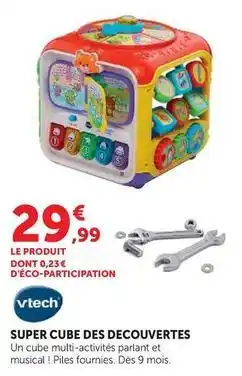 Hyper U Vtech - super cube des decouvertes offre