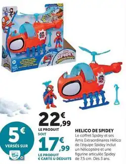 Hyper U Helico de spidey offre