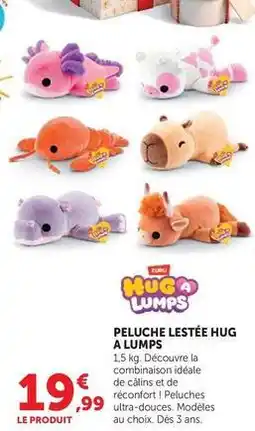 Hyper U Zuru - peluche lestée hug à lumps offre