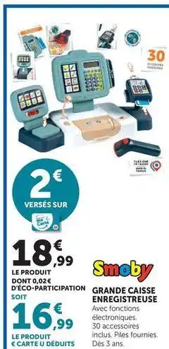 Hyper U Smoby - grande caisse enregistreuse offre