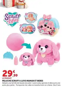 Hyper U Peluche scruff a luvs maman et bebes offre