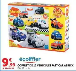 Hyper U Écoiffier - coffret de 10 vehicules fast car abrick offre