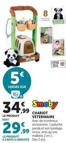 Hyper U Smoby - chariot veterinaire offre