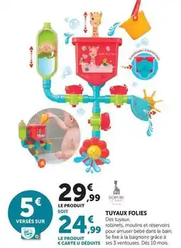 Super U Tuyaux folies offre