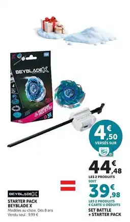 Super U Beyblade x - starter pack offre