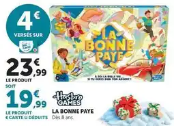 Super U Hasbro - la bonne paye offre