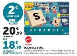 Super U Mattel - scrabble 2 en 1 offre
