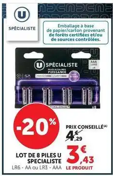 Super U U - lot de piles specialiste offre