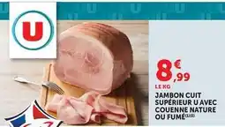 Hyper U U - jambon cuit supérieur avec couenne nature ou fumé offre