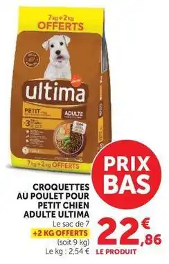 Hyper U Ultima - croquettes au poulet pour petit chien adulte offre