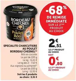 Hyper U Bordeau chesnel - specialite charcutiere au poulet offre