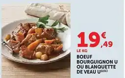 Hyper U U - boeuf bourguignon ou blanquette de veau offre