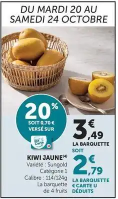 Hyper U Kiwi jaune offre