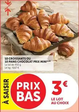 Super U Prix mini - croissants offre