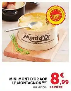 Super U Mini mont d'or aop le montagnon offre