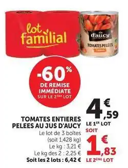 Super U D'aucy - tomates entieres pelees au jus offre