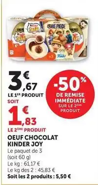 Super U Kinder - oeuf chocolat joy offre
