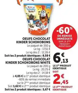 Super U Ferrero - kinder oeufs chocolat schokobons offre