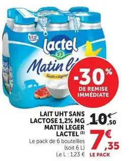 Super U Lactel - lait uht sans lactose 1,2% mg matin leger offre