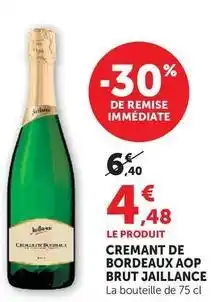 U Express Jaillance - cremant de bordeaux aop brut offre