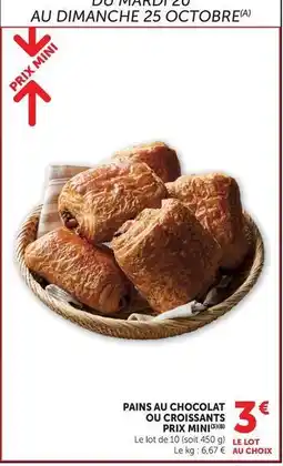 U Express Prix mini - pains au chocolat offre