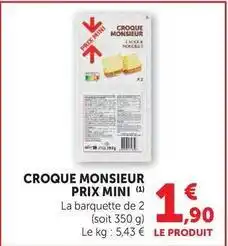 U Express Prix mini - croque monsieur prix mini offre