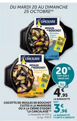 U Express La cancalaise - cocotte de moules de bouchot cuites à la marinière offre
