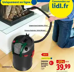 Lidl Parkside aspirateur de cendres sans fil offre